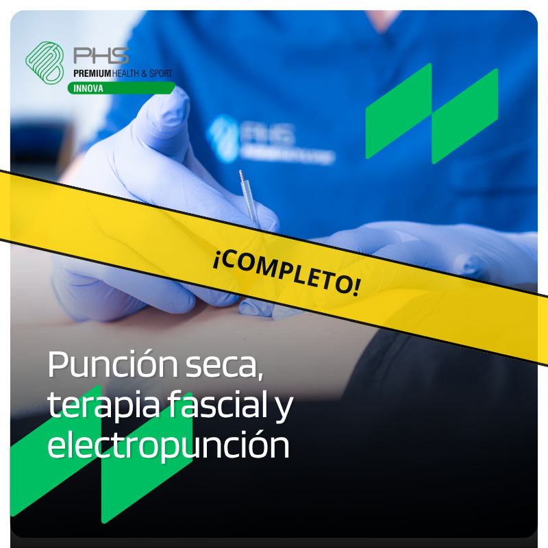 Punción Seca, Electro punción y terapia fascial - EDICIÓN XIX -