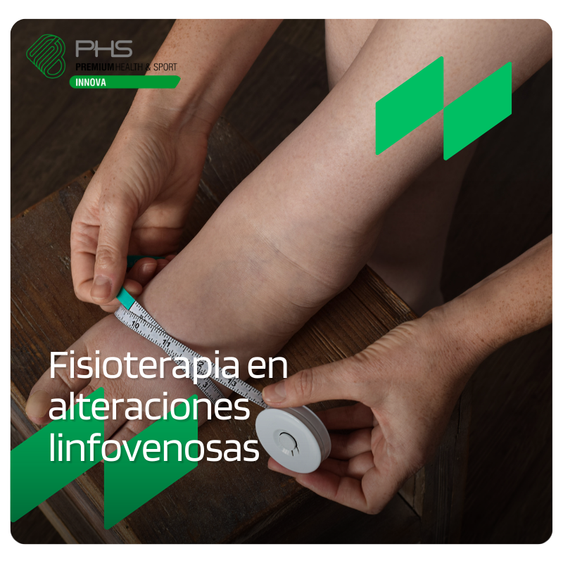 Fisioterapia en alteraciones linfovenosas
